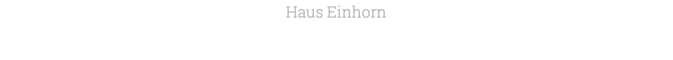 Haus Einhorn