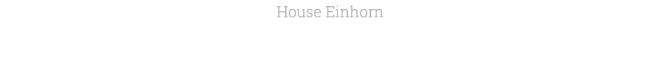 House Einhorn